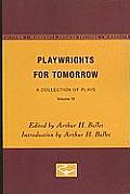 Playwrights for Tomorrow: A Collection of Plays, Volume 12