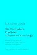 Postmodern Condition A Report on Knowledge