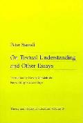 On Textual Understanding & Other Essays