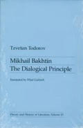 Mikhail Bakhtin The Dialogical Principle