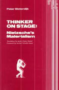 Thinker on Stage: Nietzsche's Materialism Volume 56