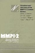 Development and Use of the Mmpi-2 Content Scales: Volume 1