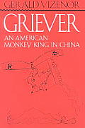Griever An American Monkey King In China