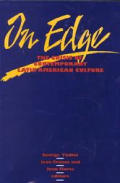 On Edge: The Crisis of Contemporary Latin American Culture Volume 4
