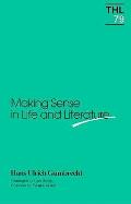 Making Sense in Life and Literature: Volume 79