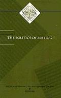 Politics of Editing: Volume 8