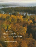 Minnesotas Natural Heritage An Ecological Perspective