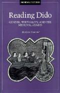 Reading Dido: Gender, Textuality, and the Medieval Aeneid Volume 8