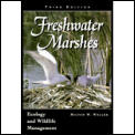 Freshwater Marshes: Ecology and Wildlife Management Volume 1