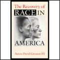 Recovery Of Race In America