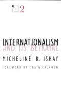 Internationalism and Its Betrayal: Volume 2