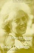Living For Change An Autobiography