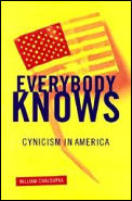 Everybody Knows Cynicism In America