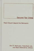 Second Tier Cities: Rapid Growth Beyond the Metropolis