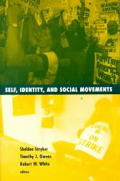 Self, Identity, and Social Movements: Volume 13