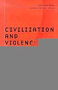 Civilization and Violence: Regimes of Representation in Nineteenth-Century Colombia