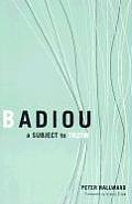 Badiou A Subject To Truth