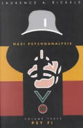 Nazi Psychoanalysis V3: Volume III: Psy Fi