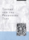 Theory and the Premodern Text: Volume 26