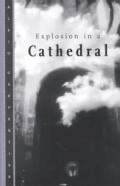 Explosion In A Cathedral