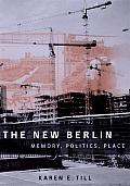 New Berlin Memory Politics Place