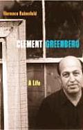 Clement Greenberg A Life