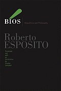 Bios Biopolitics & Philosophy