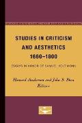 Studies in Criticism and Aesthetics, 1660-1800: Essays in Honor of Samuel Holt Monk