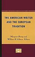The American Writer and the European Tradition