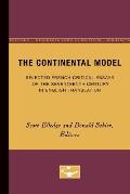 The Continental Model: Selected French Critical Essays of the Seventeenth Century in English Translation