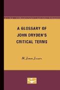 A Glossary of John Dryden's Critical Terms