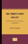 The Twenty-First Ballot: A Political Party Struggle in Minnesota