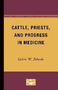 Cattle, Priests, and Progress in Medicine