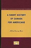 A Short History of Canada for Americans