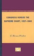 Congress Versus the Supreme Court, 1957-1960