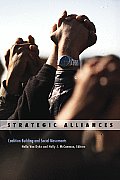 Strategic Alliances: Coalition Building and Social Movements Volume 34
