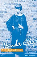 Wanda G?g: A Life of Art and Stories
