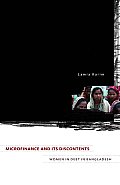Microfinance & Its Discontents Women in Debt in Bangladesh