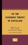 On the Economic Theory of Socialism: Volume 2