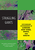 Struggling Giants: City-Region Governance in London, New York, Paris, and Tokyo