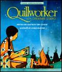 Quillworker A Cheyenne Legend