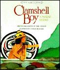 Clamshell Boy A Makah Legend Native American Legends