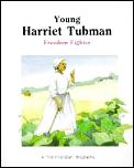 Young Harriet Tubman Freedom Fighter