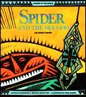 Spider & The Sky God An Akan Legend