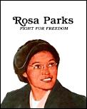 Rosa Parks Fight For Freedom