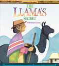 Llamas Secret A Peruvian Legend