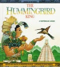 Hummingbird King Guatemalan Legend