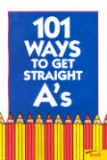 101 Ways To Get Straight As