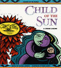 Child Of The Sun A Cuban Legend