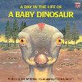 Day in the Life of a Baby Dinosaur